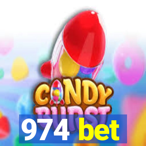 974 bet